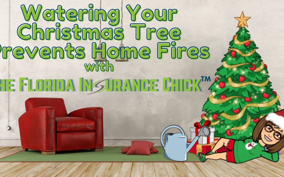 Watering Your Christmas Tree Prevents Home Fires