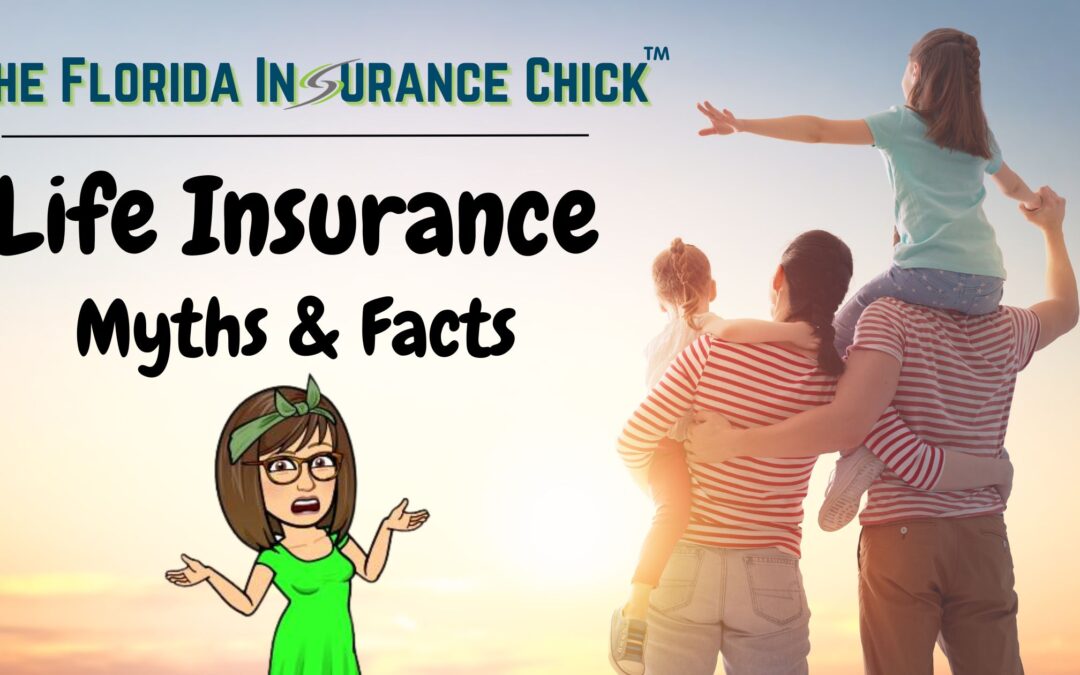 Life Insurance Myths and Facts
