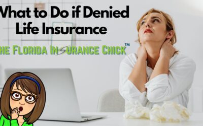 What to Do If Denied Life Insurance